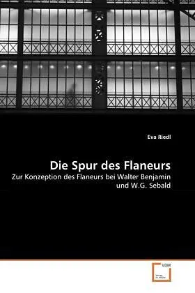 Die Spur des Flaneurs