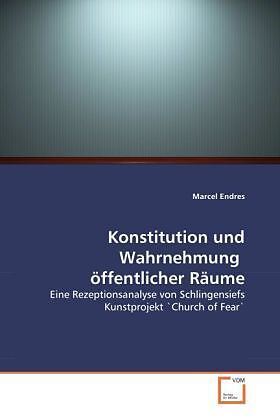 Konstitution und Wahrnehmung öffentlicher Räume
