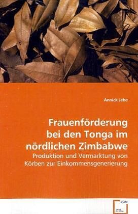 Frauenförderung bei den Tonga im nördlichen Zimbabwe