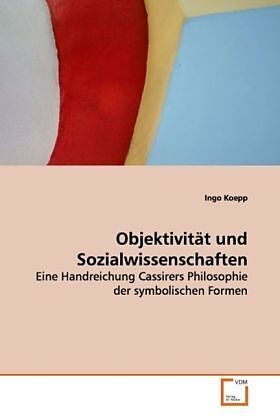 Objektivität und Sozialwissenschaften