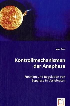 Kontrollmechanismen der Anaphase