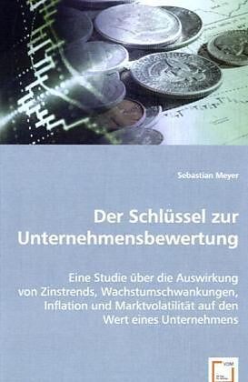 Der Schlüssel zur Unternehmensbewertung