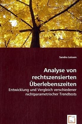 Analyse von rechtszensierten Überlebenszeiten