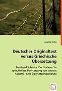 Kartonierter Einband Deutscher Originaltext versus Griechische Übersetzung von Angelos Kollas