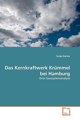 Das Kernkraftwerk Krümmel bei Hamburg