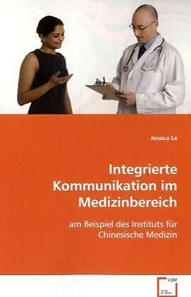 Integrierte Kommunikation im Medizinbereich