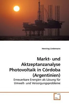 Markt- und Aktzeptanzanalyse Photovoltaik in Córdoba (Argentinien)