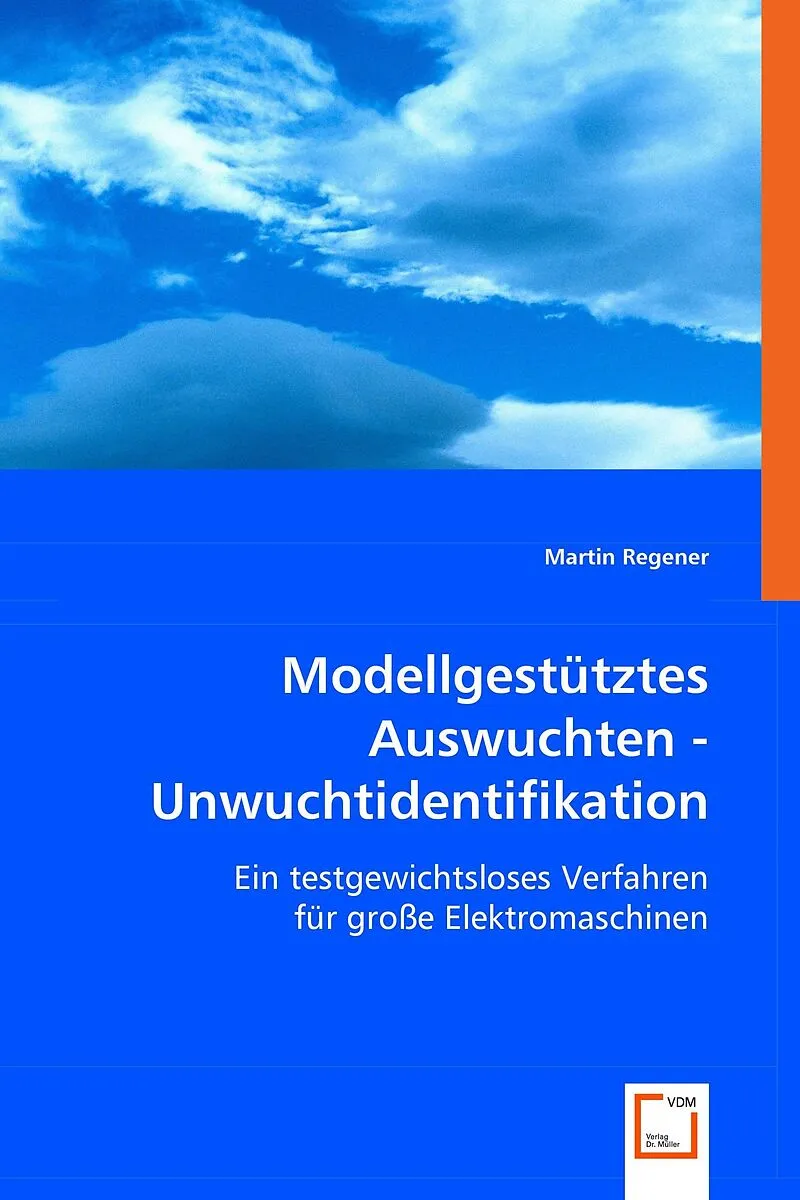 Modellgestütztes Auswuchten - Unwuchtidentifikation