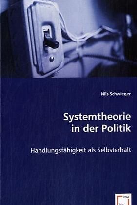 Systemtheorie in der Politik