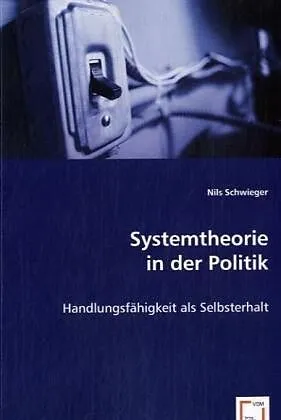 Systemtheorie in der Politik