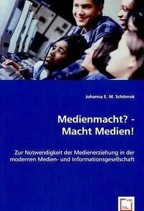 Medienmacht? - Macht Medien!