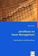 Zertifikate im Asset Management