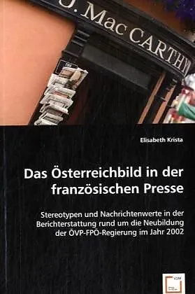 Das Österreichbild in der französischen Presse