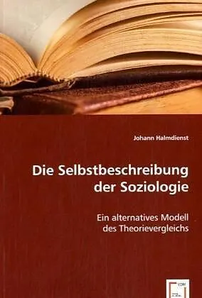 Die Selbstbeschreibung der Soziologie