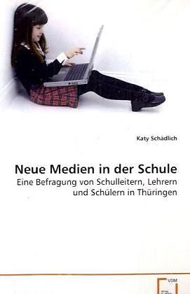 Neue Medien in der Schule