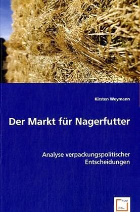 Der Markt für Nagerfutter