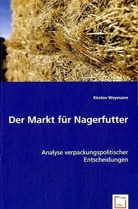 Der Markt für Nagerfutter