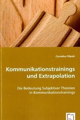 Kommunikationstrainings und Extrapolation