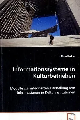 Informationssysteme in Kulturbetrieben