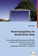 Hexentanzplätze im World Wide Web