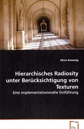 Hierarchisches Radiosity unter Berücksichtigung von Texturen