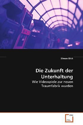 Die Zukunft der Unterhaltung