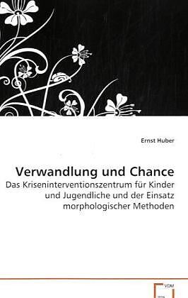 Verwandlung und Chance