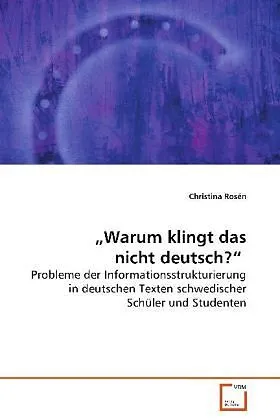 "Warum klingt das nicht deutsch?"