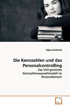 Die Kennzahlen und das Personalcontrolling