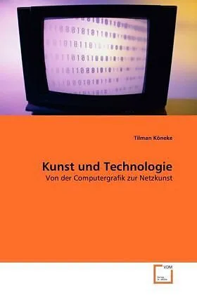 Kunst und Technologie