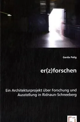 er(z)forschen