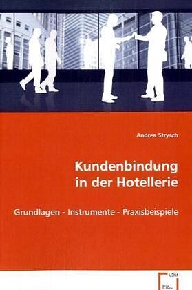 Kundenbindung in der Hotellerie