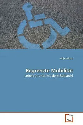Begrenzte Mobilität