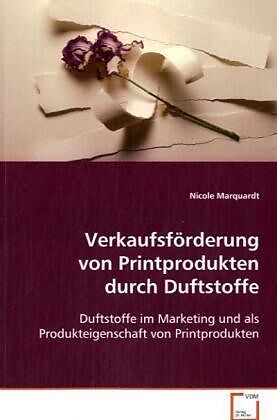 Verkaufsförderung von Printprodukten durch Duftstoffe