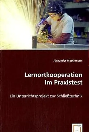 Lernortkooperation im Praxistest