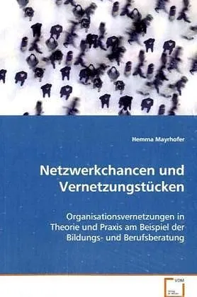 Netzwerkchancen und Vernetzungstücken