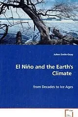 Kartonierter Einband (Kt) El Niño and the Earth's Climate von Julien Emile-Geay