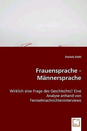Frauensprache - Männersprache