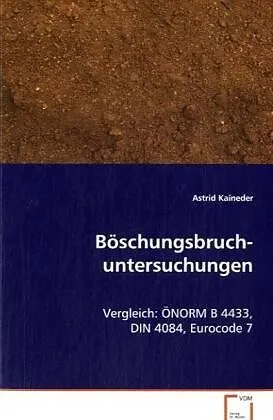 Böschungsbruch-untersuchungen