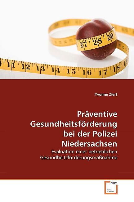 Präventive Gesundheitsförderung bei der Polizei Niedersachsen