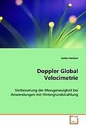 Kartonierter Einband Doppler Global Velocimetrie von Stefan Herbert