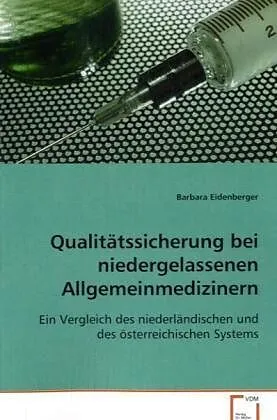 Qualitätssicherung bei niedergelassenenAllgemeinmedizinern