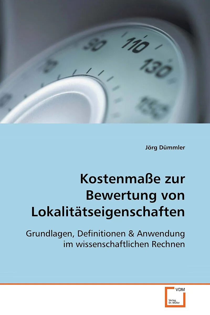 Kostenmasse zur Bewertung von Lokalitätseigenschaften