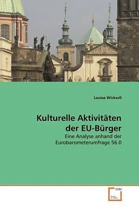 Kulturelle Aktivitäten der EU-Bürger