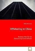 Kartonierter Einband Offshoring in China von Mirko Klemencic