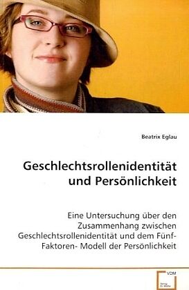 Geschlechtsrollenidentität und Persönlichkeit
