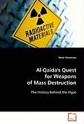 Kartonierter Einband Al-Qaida's Quest for Weapons of Mass Destruction von Anne Stenersen