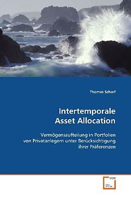 Kartonierter Einband Intertemporale Asset Allocation von Thomas Scharf