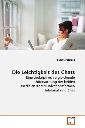 Die Leichtigkeit des Chats
