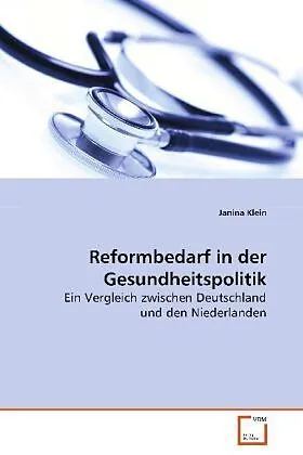 Reformbedarf in der Gesundheitspolitik